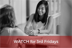 [ai] Two women seated at a table in a bright, modern space. One woman is smiling and looking at the other, who is partially visible. A banner at the bottom reads 'WATCH for 3rd Fridays' in white text on a red background.